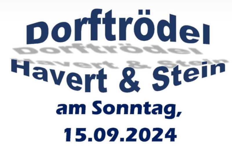 Dorftrödel in Havert und Stein