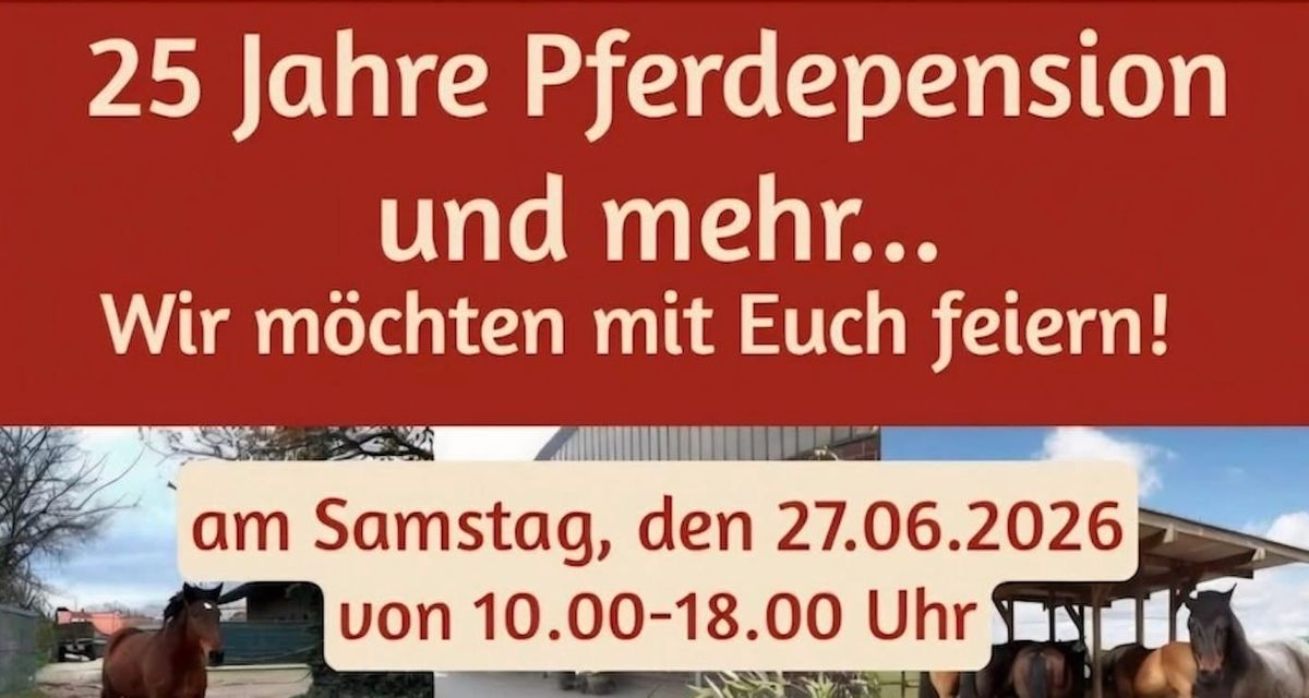 25 Jahre Pferdepension Bernd Horrichs und mehr...