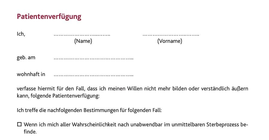 Patientenverfügung, Vorsorgevollmacht.
