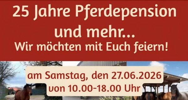 25 Jahre Pferdepension Bernd Horrichs und mehr...