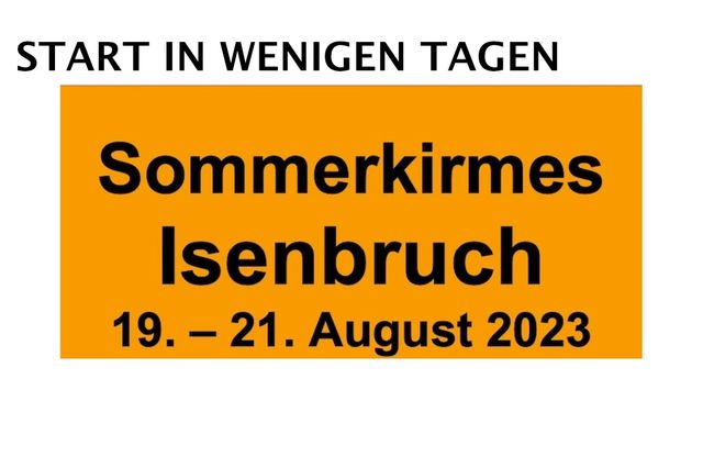 Traditionelle Sommerkirmes in Isenbruch startet in wenigen Tagen