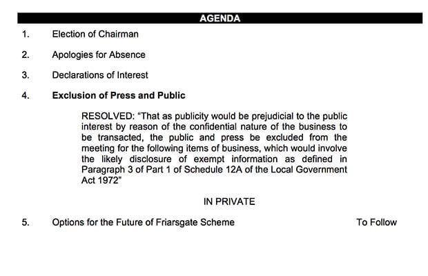 The agenda - with the section on Friarsgate to be held behind closed doors once again