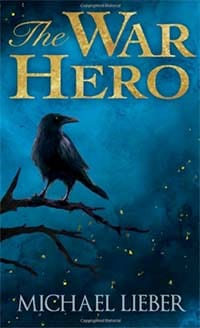The cover of The War Hero by Michael Lieber