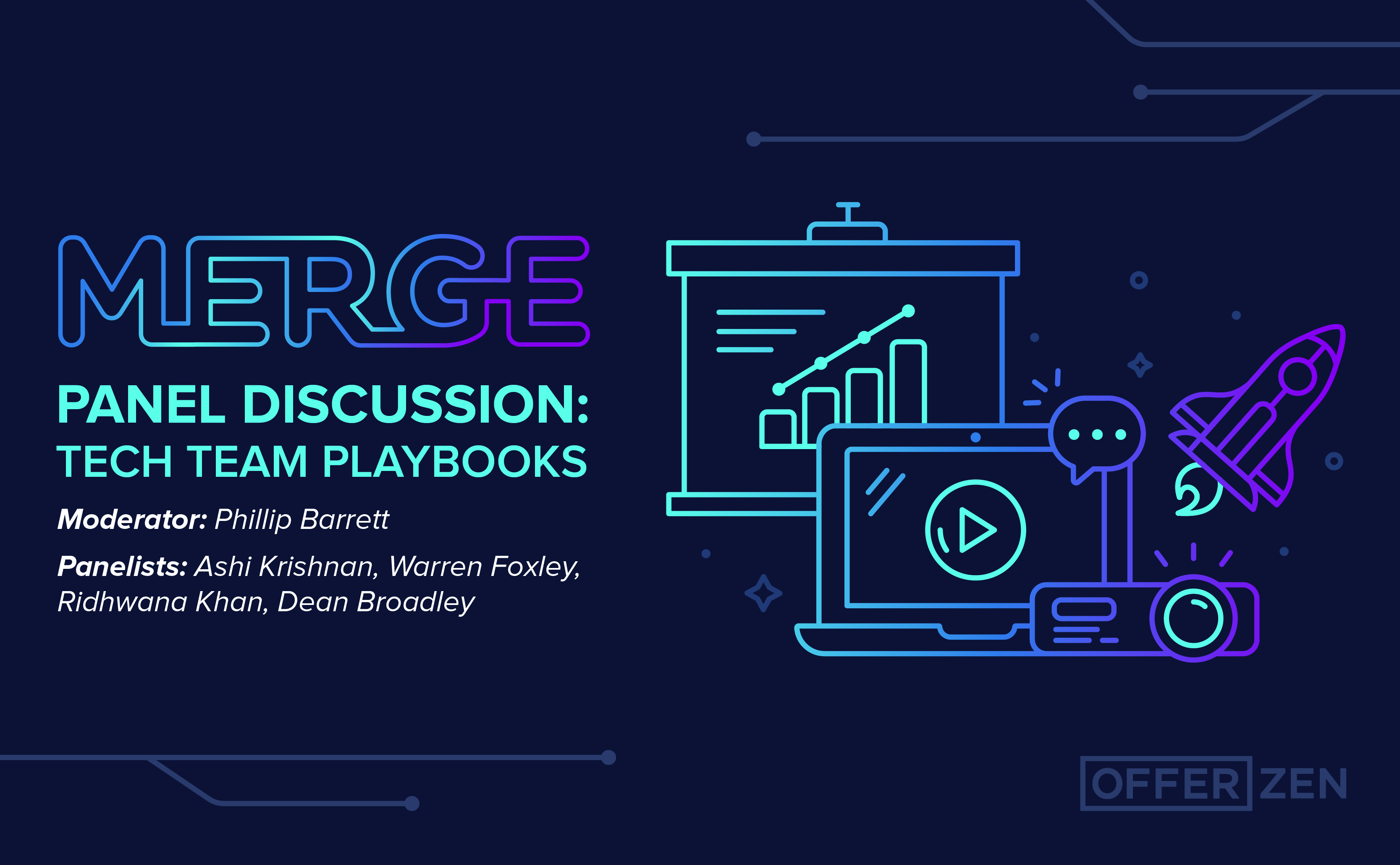 MERGE Panel Discussion: Building Tech Team Playbooks That Work