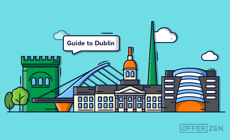 Guide to Working and Living in Dublin for Software Developers