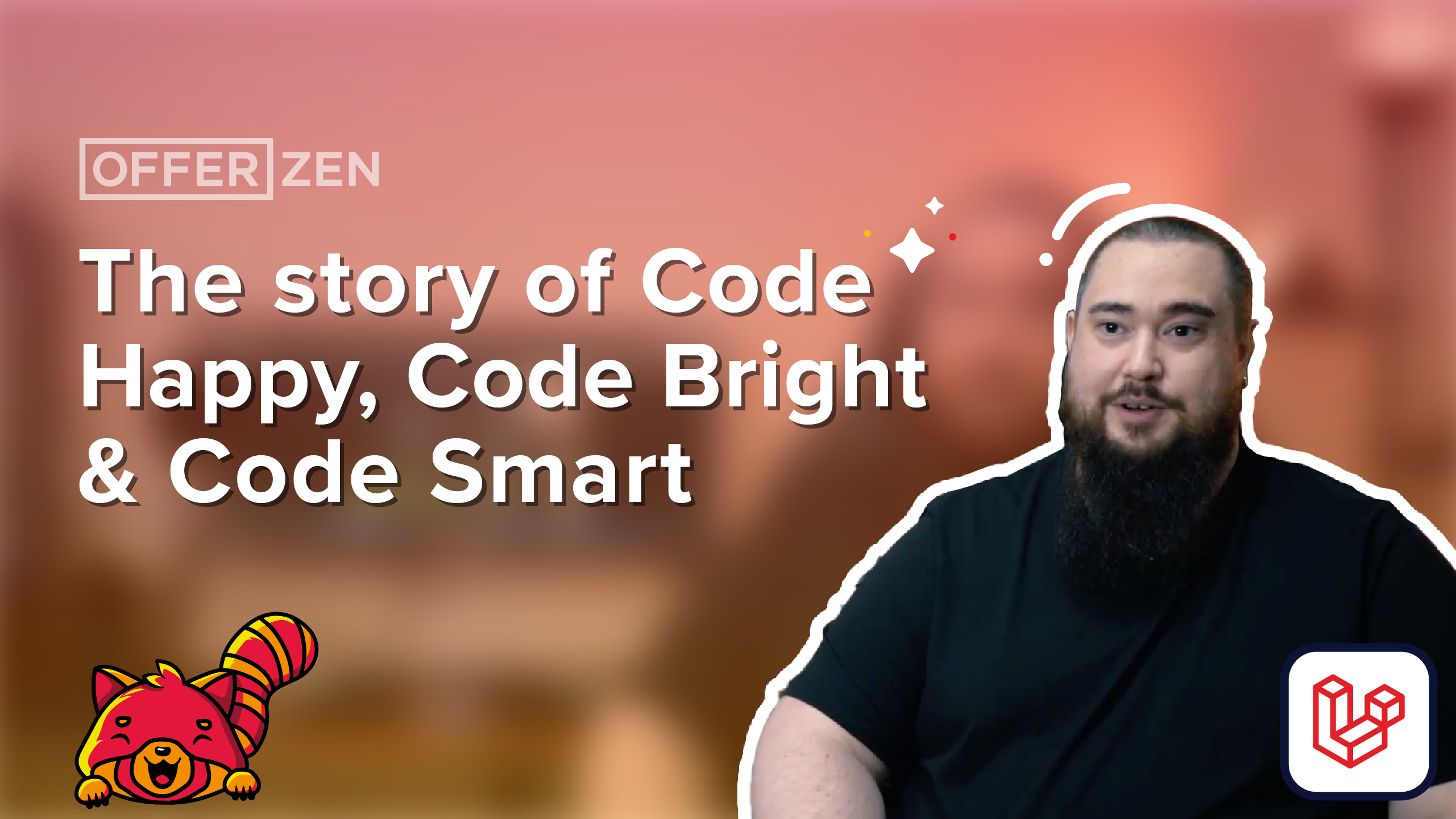 The Story of Code Happy, Code Bright & Code Smart feat. Dayle Rees