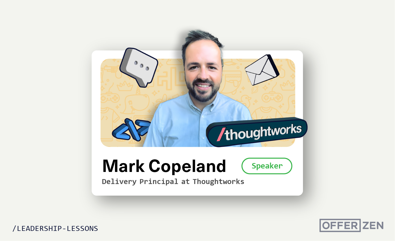 How letting go builds high-performing tech teams: Leadership Lessons from Mark Copeland, Delivery Principal at Thoughtworks
