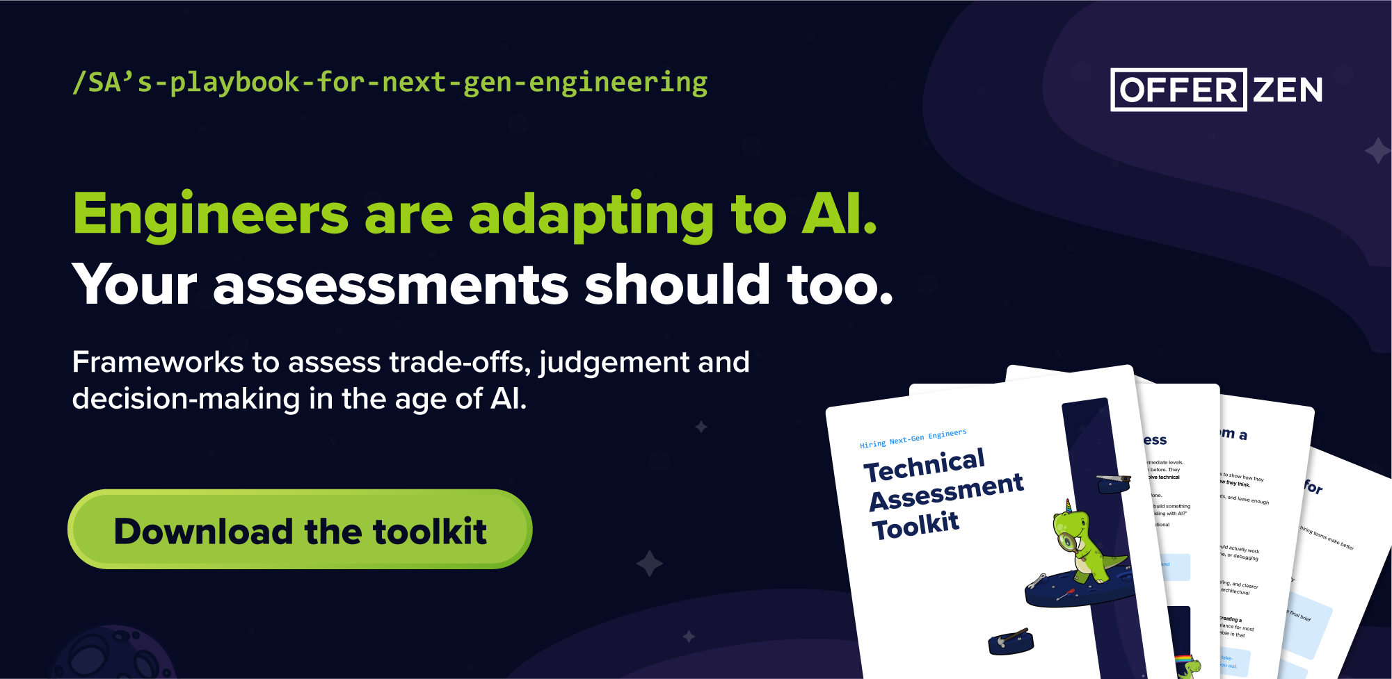 OfferZen banner reading Engineers are adapting to AI. Your assessments should too, with a link to download the Technical Assessment Toolkit.