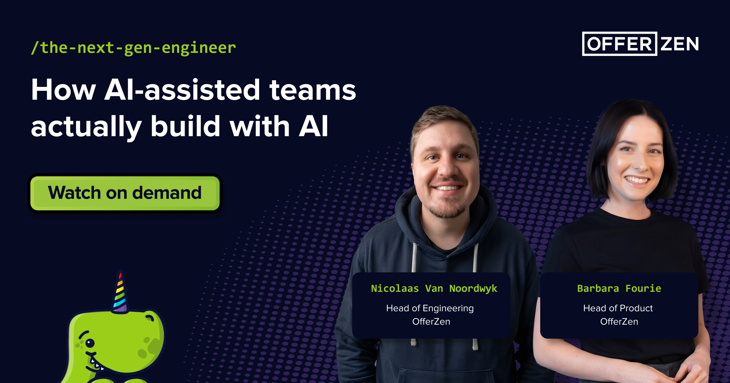 Watch on demand: How AI-assisted teams actually build with AI