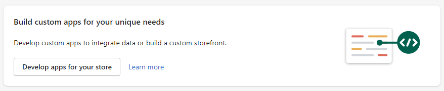 Click Develop Apps for your store to build a new app