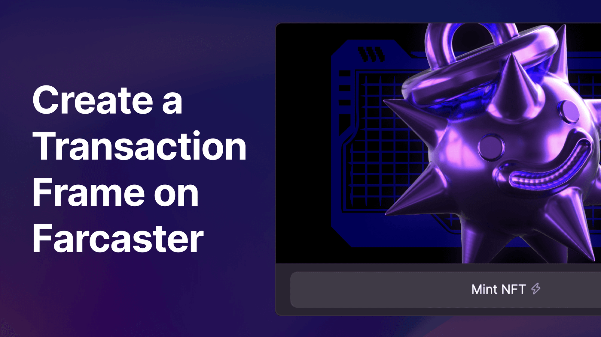How to Create an NFT Drop Transaction Frame on Farcaster
