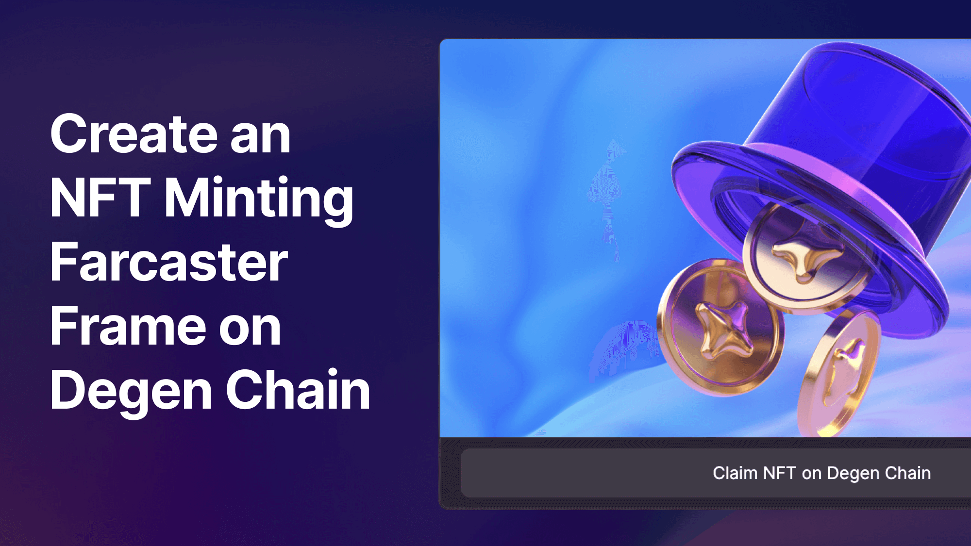 Create an NFT Minting Farcaster Frame on Degen Chain