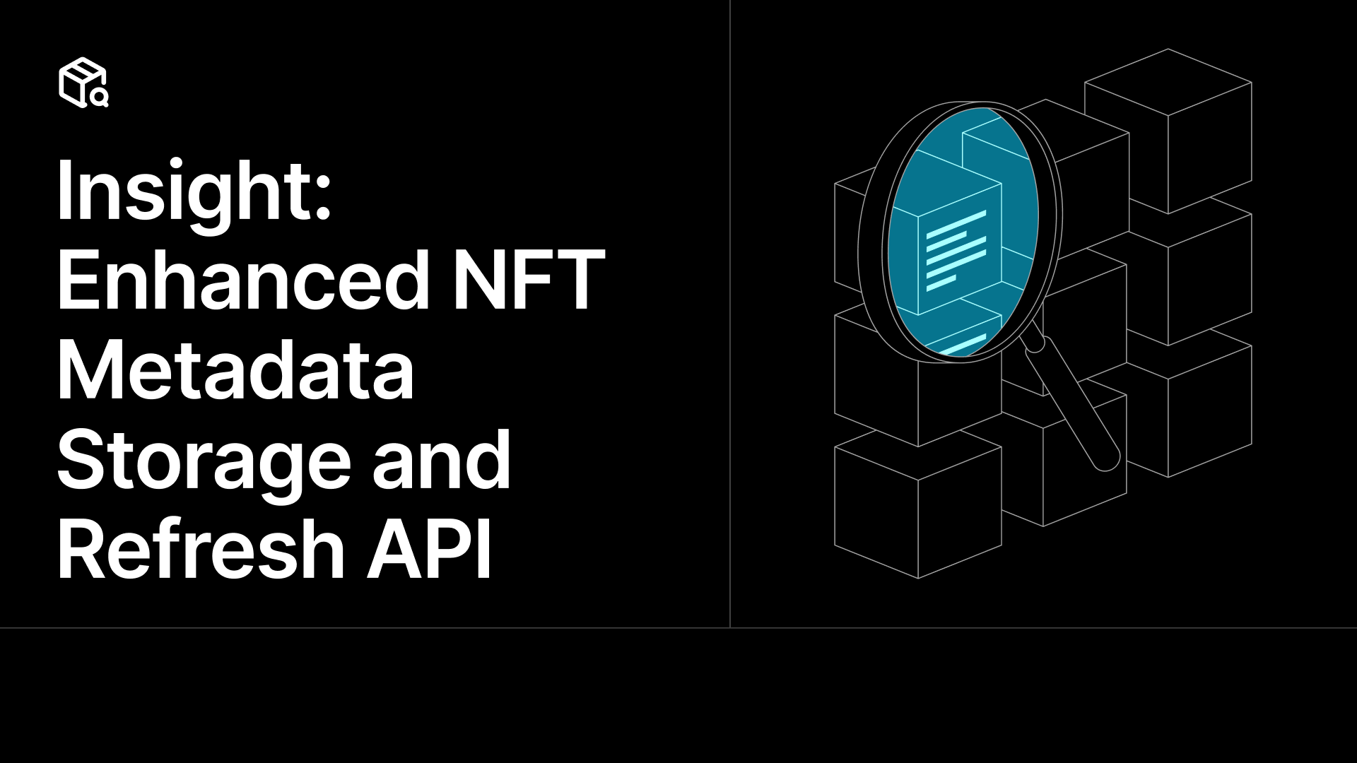Enhanced Metadata Storage and Refresh API in Insight