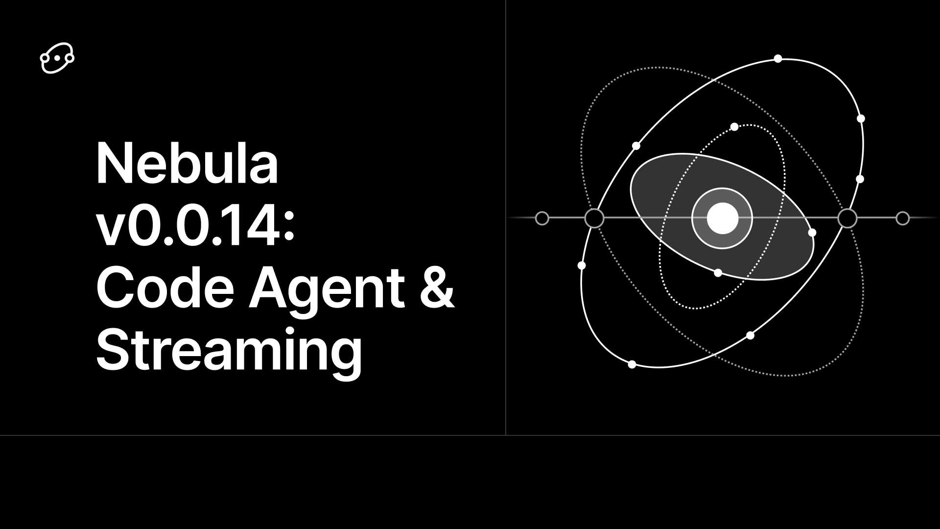 Nebula v0.0.14: Code Agent & Real-time Streaming