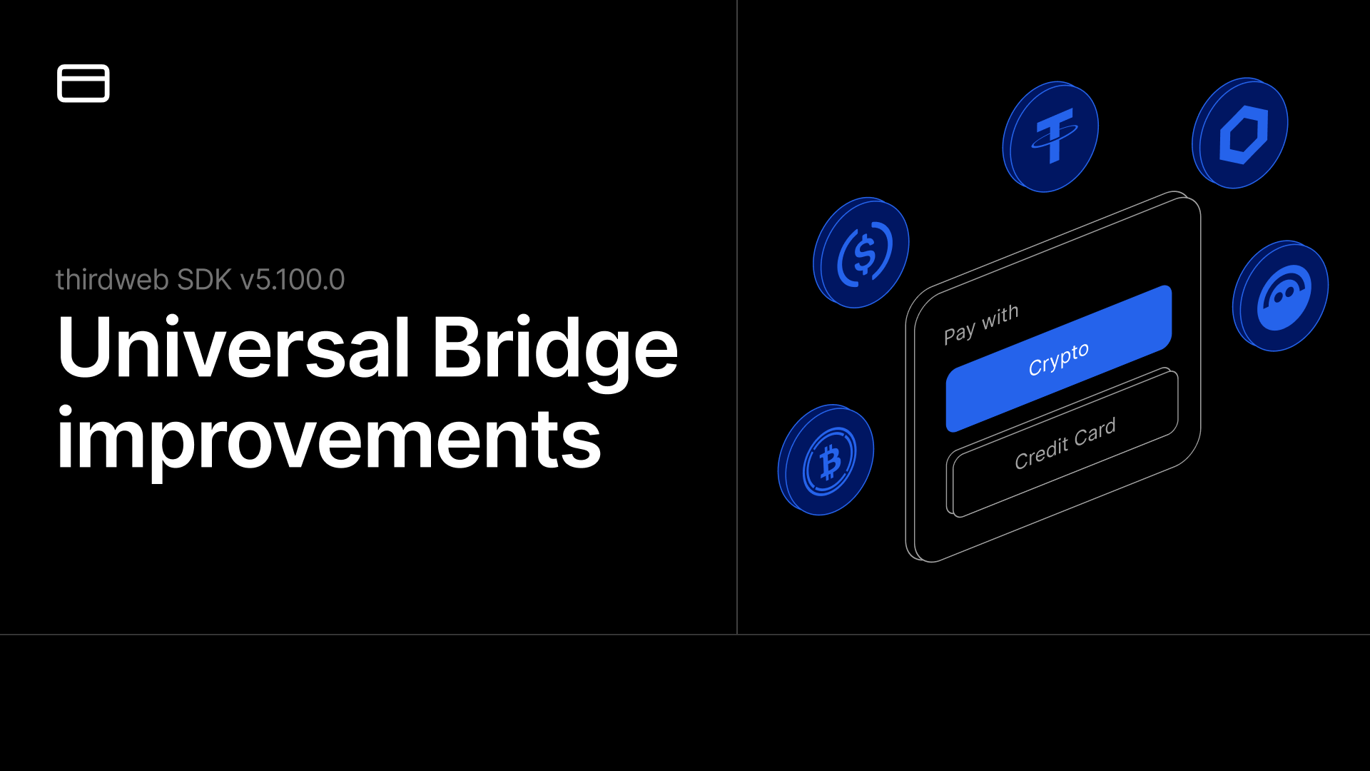 thirdweb SDK 5.100.0 - Universal Bridge improvements