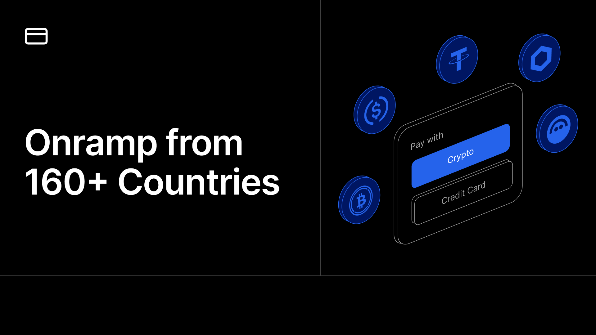 Onramp to Any Token from 160+ Countries