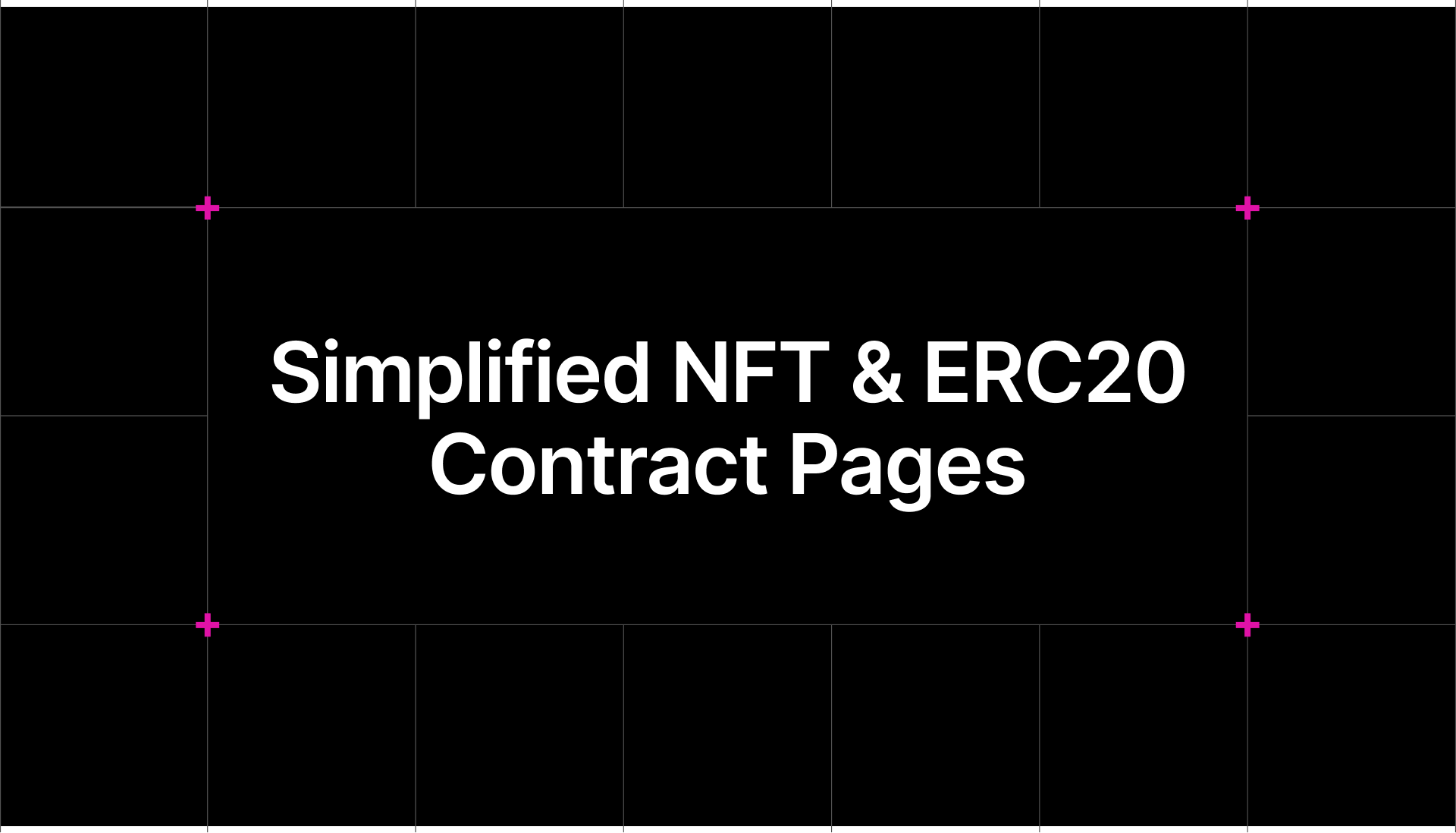 Simplified NFT & ERC20 Contract Pages