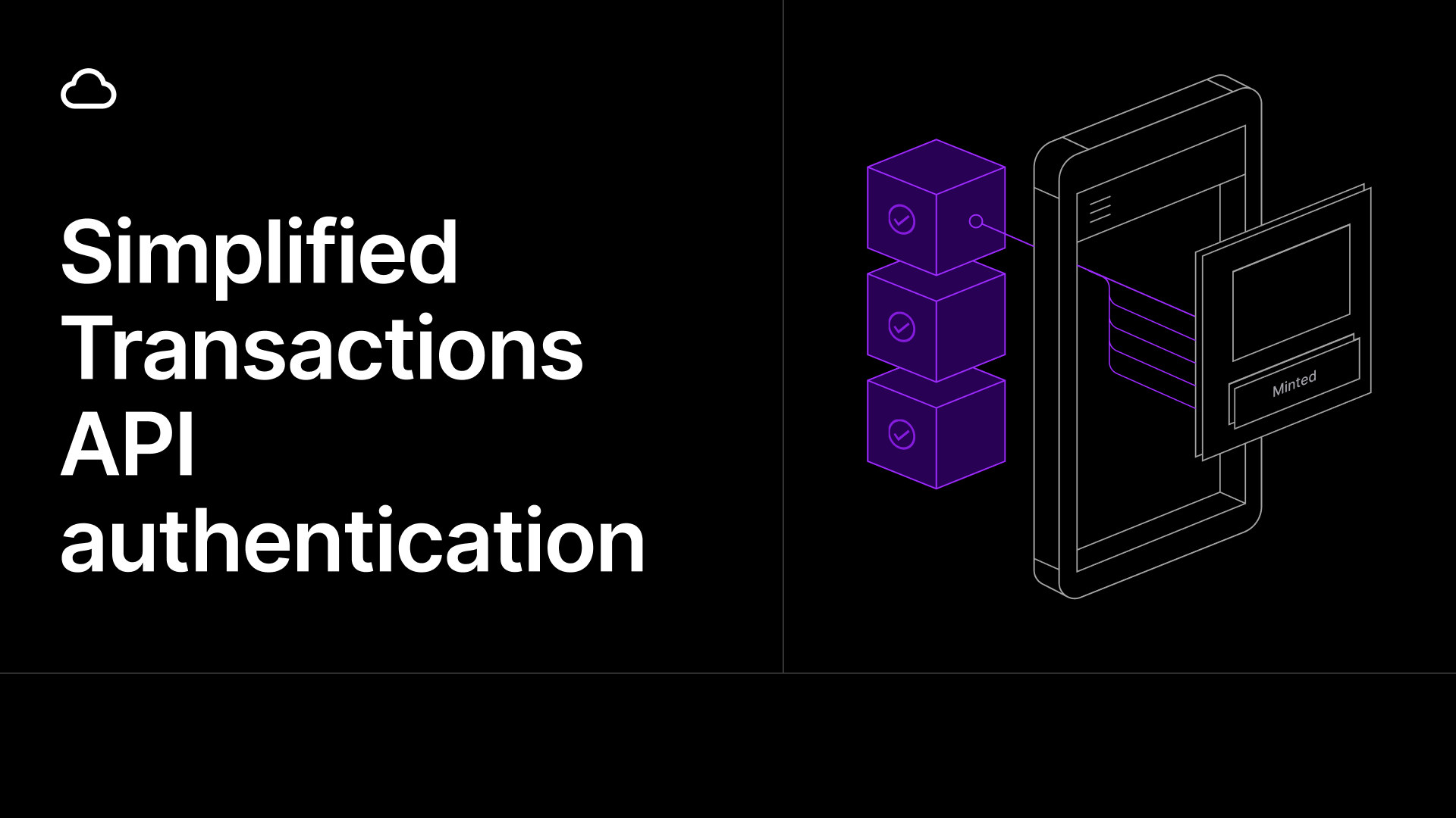 Simplified Transactions API authentication