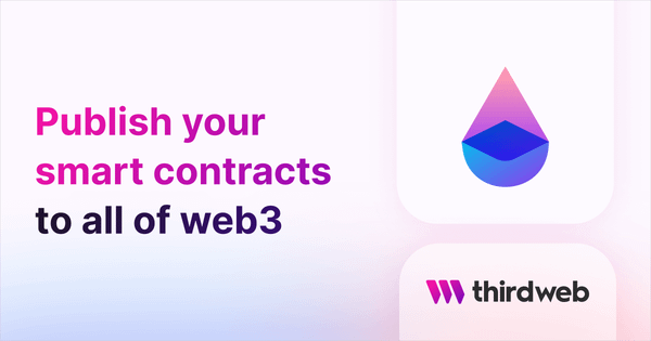 Share your smart contracts with thirdweb Publish