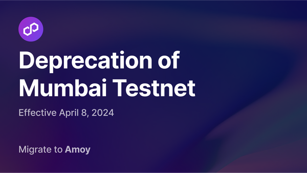 Polygon Mumbai Support Ending on April 8th - Migrate to Amoy