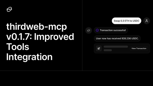 thirdweb-mcp v0.1.7: Improved Tools Integration