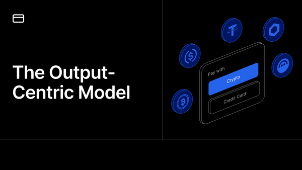 The Output-Centric Model: Rethinking Onchain Transactions