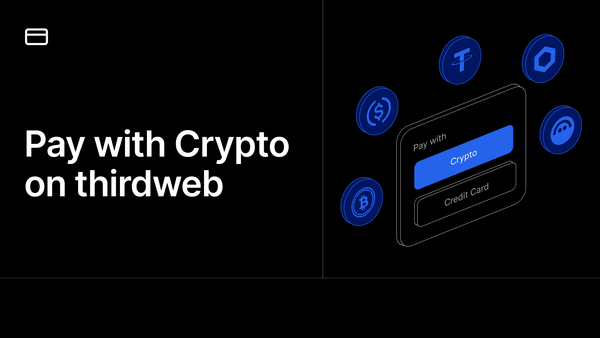 Pay with Crypto on thirdweb