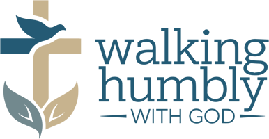 Walking Humbly with God