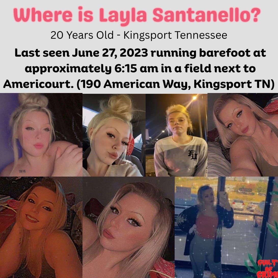 Where is Layla Santanello???