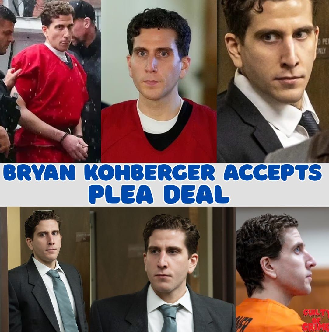 BREAKING: Bryan Kohberger Accepts Plea Deal!!!