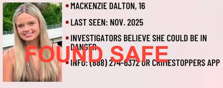 🚨 FOUND SAFE MACKENZIE DALTON 🚨