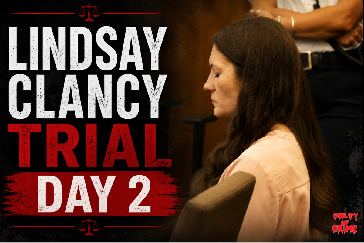 Lindsay Clancy Trial – Day 2 Recap (July 29, 2026)