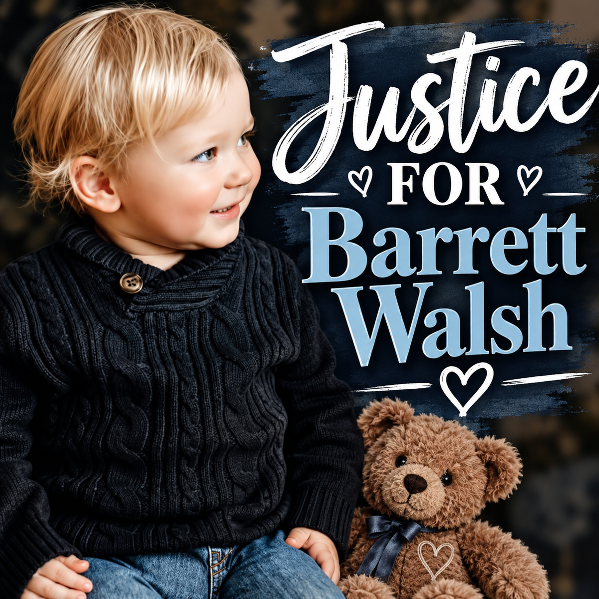 HIS NAME WAS BARRETT. HE WAS 2 YEARS OLD. EVERYONE CALLED HIM BEAR.
