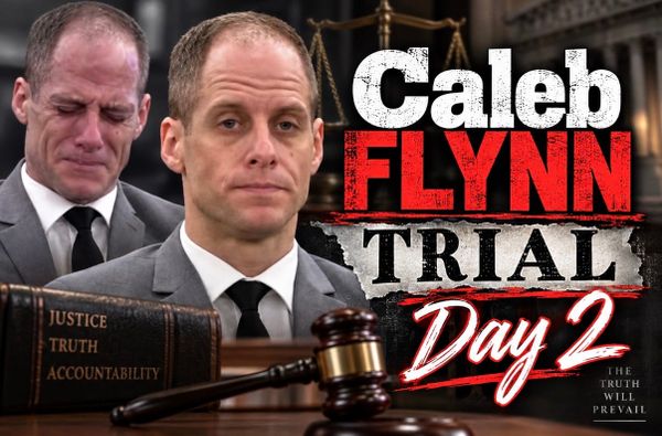 Caleb Flynn Trial — Day 2 Recap Monday, September 21, 2026