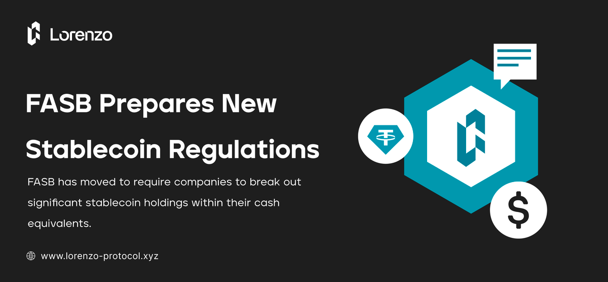 FASB Moves to Require Disclosure of Stablecoin Holdings on Corporate Balance Sheets