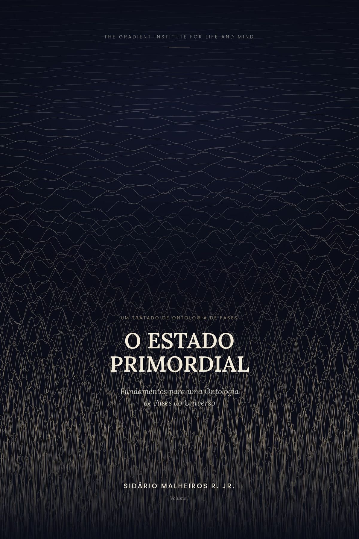 The Primordial State