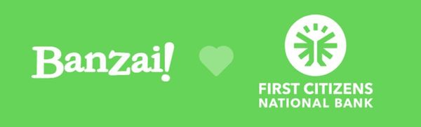 First Citizens National Bank and Banzai! Partner to Foster a Strong Foundation in Financial Education Among Children
