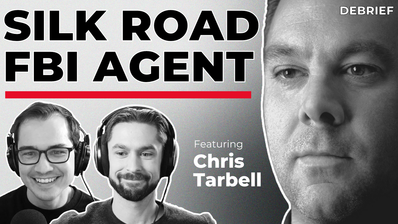 DEBRIEF - The FBI Agent Who Took Down the Silk Road