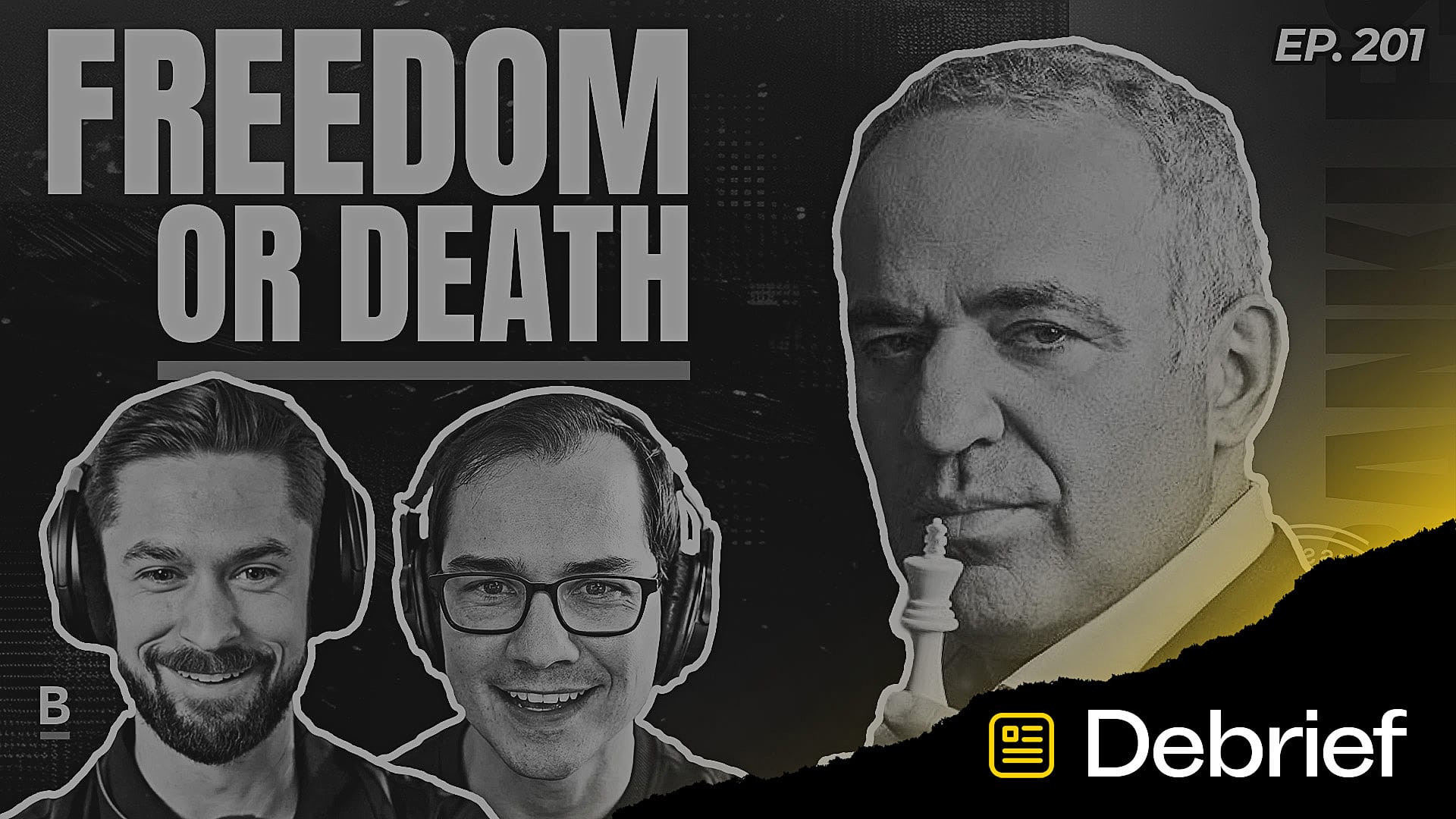 DEBRIEF - Why Freedom Always Wins