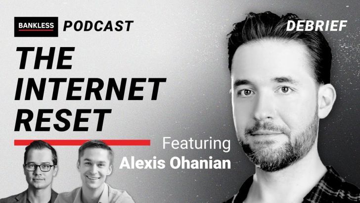 DEBRIEF - Alexis Ohanian
