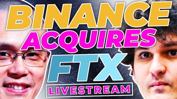 Part 1: Recap & Analysis on Binance Acquires FTX | CZ vs SBF