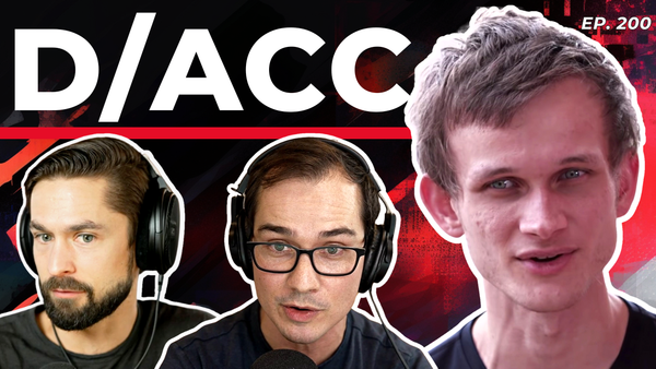 200 - Vitalik's Philosophy: d/acc