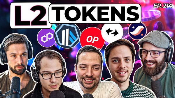 214 - L2 Tokens: Bullish or Bearish? with Sassal, Jordi, & Ippolito