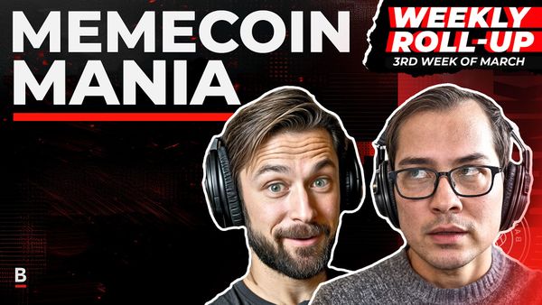 ROLLUP: Memecoin Mania | Solana ATH? | Blackrock Ethereum Fund