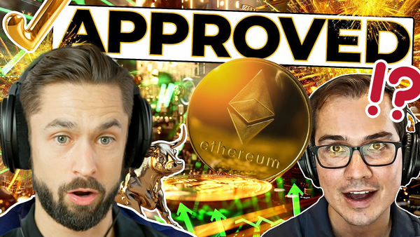 BREAKING: The ETH ETF is getting approved?!
