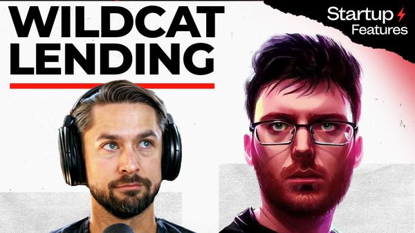 PREMIUM: Startup Features | Wildcat Lending with Laurence Day