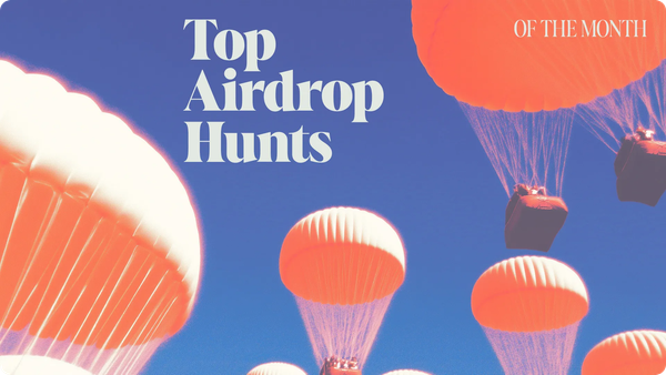 Top Airdrop Hunts of August ($)