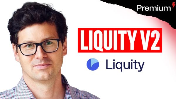 PREMIUM - Liquity V2: The Most Bankless Stablecoin? | CEO Michael Svoboda