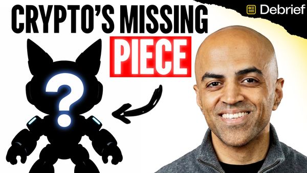 DEBRIEF - Haseeb Quereshi: Crypto’s Not Made for Humans—It’s for AI