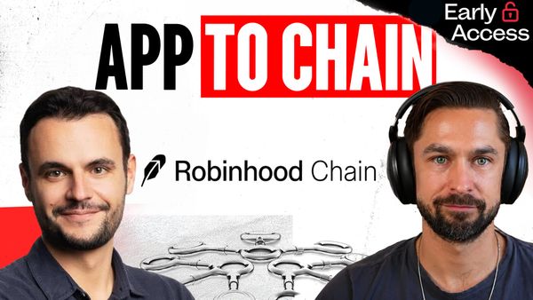 EARLY ACCESS - The Rise of Robinhood Chain: Tokenized Stocks, Perps, and 27M Users | Johann Kerbrat